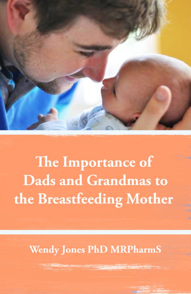 The Importance of Dads and Grandmas to the Breastfeeding Mother, Wendy Jones