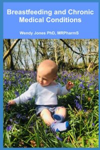Breastfeeding and Chronic Medical Conditions, Wendy Jones