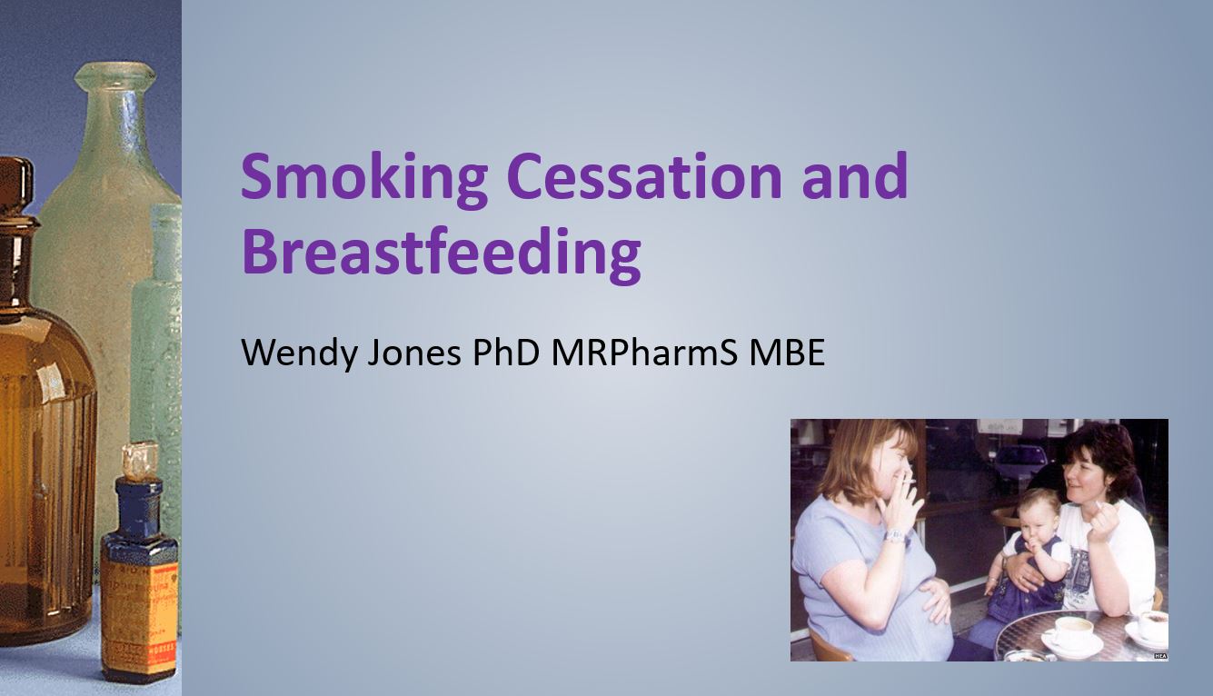Smoking cessation and breastfeeding Breastfeeding and Medication